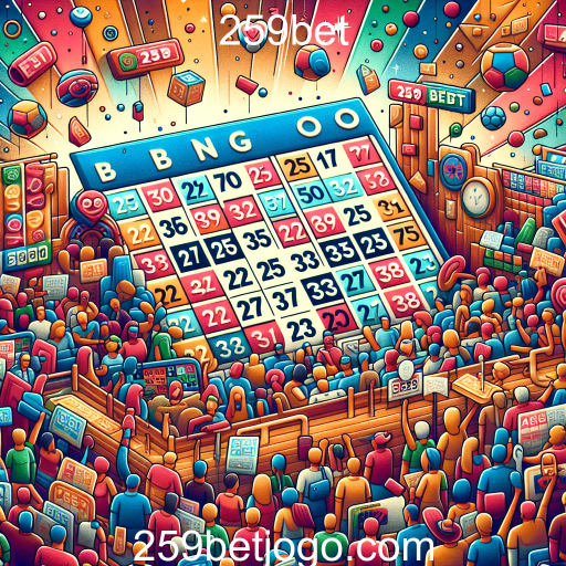 Descubra o Fascinante Mundo do Bingo na 259bet